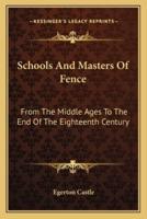 Schools And Masters Of Fence
