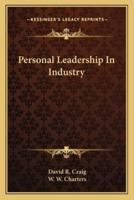 Personal Leadership In Industry