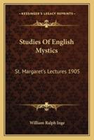 Studies Of English Mystics