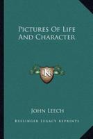 Pictures Of Life And Character