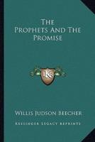 The Prophets And The Promise