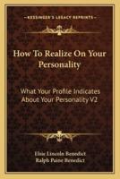 How To Realize On Your Personality