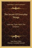 The Secret of Everyday Things