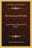 The Increase Of Faith