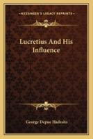Lucretius And His Influence