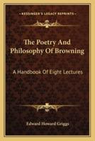 The Poetry And Philosophy Of Browning