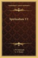 Spiritualism V2