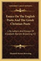 Essays On The English Poets And The Greek Christian Poets