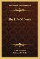 The Life Of Dante