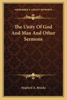 The Unity Of God And Man And Other Sermons