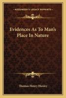 Evidences As To Man's Place In Nature