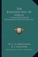 The Buddha's Way Of Virtue