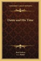 Dante and His Time
