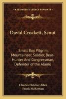 David Crockett, Scout