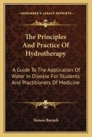 The Principles And Practice Of Hydrotherapy