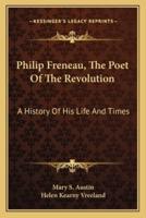 Philip Freneau, The Poet Of The Revolution