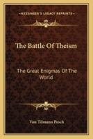 The Battle Of Theism