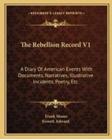 The Rebellion Record V1