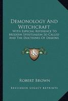 Demonology and Witchcraft