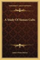 A Study Of Siouan Cults