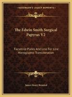 The Edwin Smith Surgical Papyrus V2