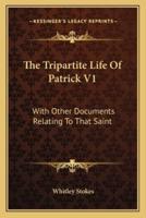 The Tripartite Life Of Patrick V1