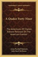 A Quaker Forty-Niner