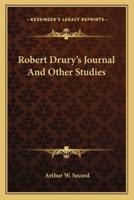 Robert Drury's Journal And Other Studies