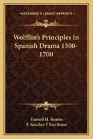 Wolfflin's Principles In Spanish Drama 1500-1700