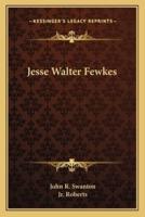 Jesse Walter Fewkes