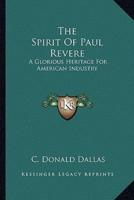 The Spirit Of Paul Revere