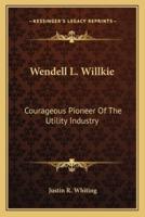 Wendell L. Willkie