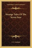 Strange Tales Of The Seven Seas