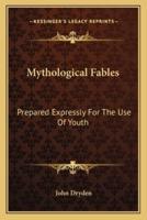 Mythological Fables