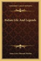 Italian Life And Legends