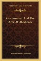Government And The Arts Of Obedience