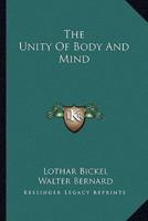 The Unity Of Body And Mind