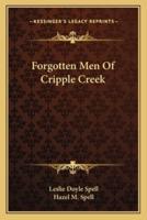 Forgotten Men Of Cripple Creek