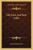 Old Forts And Real Folks