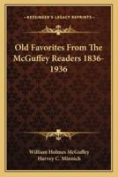 Old Favorites from the McGuffey Readers 1836-1936