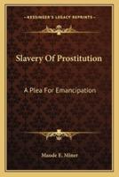 Slavery of Prostitution