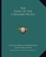 The Story Of The Cherokee People