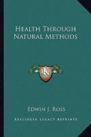 Health Through Natural Methods