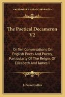 The Poetical Decameron V2