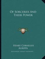 Of Sorceries and Their Power