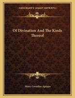 Of Divination and the Kinds Thereof