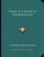 What Is a Name in Numerology?