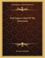 23rd Degree Chief of the Tabernacle
