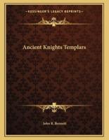 Ancient Knights Templars