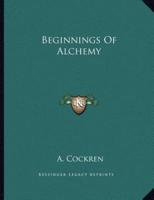 Beginnings of Alchemy